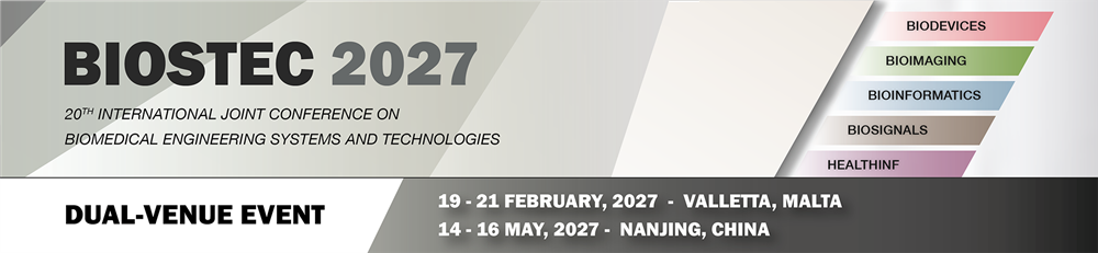 BIOSTEC 2027 - 20th International Joint Conference on Biomedical Engineering Systems and Technologies